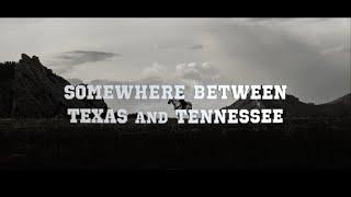 Playlist Somewhere Between Texas and Tennessee          Country and Folk Music Mix