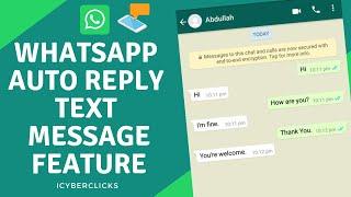 Whatsapp Auto Reply Text Message Feature HD