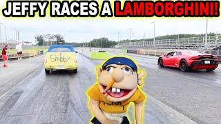 JEFFY RACES A LAMBORGHINI