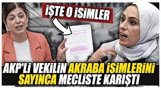 Dem Partili Beştaş AKPli Vekilin Akraba Listesini Sayınca Meclis Karıştı