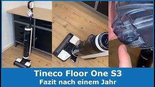 Tineco Floor One S3 Akku Nass-Trocken-Sauger  Fazit aus dem Langzeit-Test nach einem Jahr