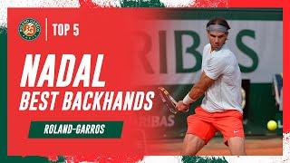 Top 5 Rafael Nadal backhands at Roland-Garros