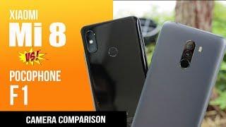 Camera Comparison Xiaomi Mi 8 & Pocophone F1