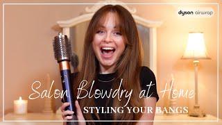Dyson Airwrap Salon Blowdry with the new LARGE ROUND BRUSH  Styling my NEW BANGS