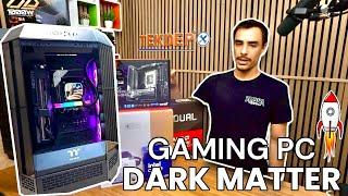 The Dark Matter Introducing our top tier Gaming PC Build Intel i9-14900K + AMD RX 7800XT