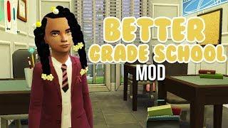 BETTER GRADE SCHOOL MOD  The Sims 4 Mods