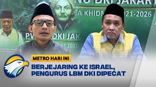 Buntut Pertemuan Dengan Presiden Israel Zainul Dipecat PWNU - Metro Hari Ini