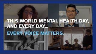 Every Voice Matters - World Mental Health Day 2021  DEAR EVAN HANSEN