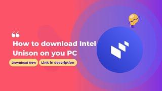 Intel Unison Download for Windows  How to Download Intel Unison in Windows  Intel Unison App