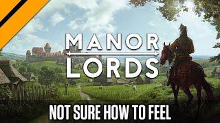I Cant Tell if I Like Manor Lords