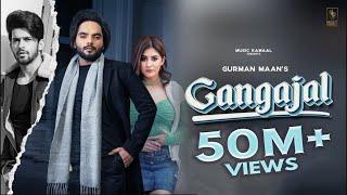 Gangajal Official Video  Gurman Maan  G Guri  Kamalpreet Johny  Latest Punjabi Songs 2021