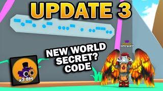 Update 3 For Sword Fighters Simulator NEW WORLD CODE Secret??? and More