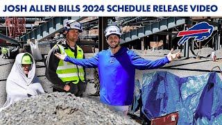 Josh Allen Reveals The Buffalo Bills 2024 Schedule From The New Stadium Construction Site