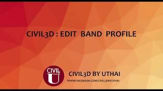 Civil 3D  Edit Band Profile