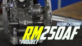 DOCWOB -  New Project The RM250 AF Thats an RMZ 2 Stroke Suzuki.