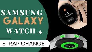 samsung galaxy watch 4 strap change