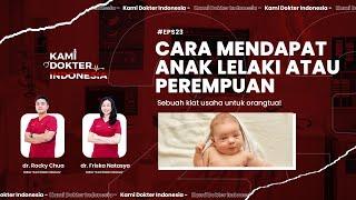 CARA MENDAPAT ANAK LELAKI ATAU PEREMPUAN? EMANG ADA TIPSNYA? Subtitle Indonesia #Eps23