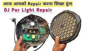 DJ Par Light Repairing  DJ Par Led Driver Power Supply Repair