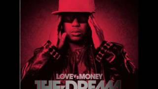 The Dream - Sweat It Out Love vs Money