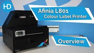Afinia L801 Colour Label Printer Overview  HD Labels