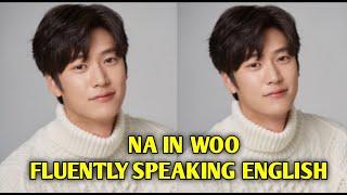 Na in woo speaking english fluently_