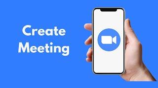 How to Create Meeting in Zoom in Mobile Quick & Simple