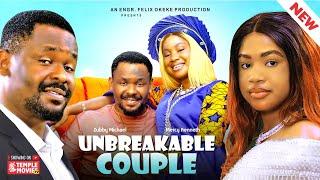 UNBREAKABLE COUPLE - ZUBBY MICHAEL MERCY KENNETH - 2024 EXCLUSIVE NOLLYWOOD MOVIE