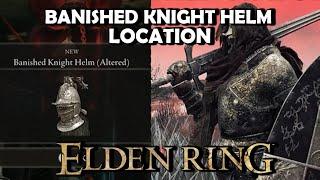 ELDEN RING - Banished Knight Helm Altered Armor Location + Exile Armor Set Location