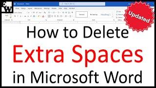 How to Delete Extra Spaces in Microsoft Word Updated