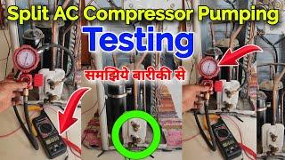 Split AC Compressor pumping check - How to check Ac compressor pumping testing   ac compressor pump