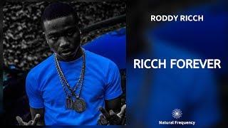 Roddy Ricch - Ricch Forever 432Hz