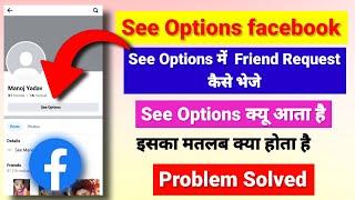 see options facebook  see options on facebook friend request  facebook see options