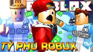 Roblox  TRỞ THÀNH TỶ PHÚ ROBUX TÁT VÊU MỒM THẰNG VAMY - Robux Simulator  KiA Phạm