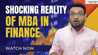 Shocking Reality of MBA in Finance  Is MBA finance really worth in 2023? My MBA Finance Journey
