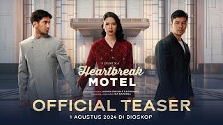 Official Teaser - Film Heartbreak Motel  Tayang 1 Agustus di Bioskop
