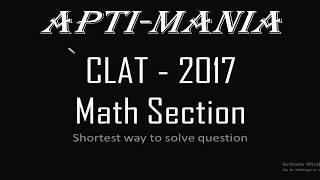 CLAT 2017 Actual paper Maths Section