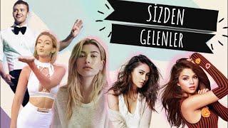 Sizden Gelenler  Gigi Hadid Selena Gomez Damelio Kardeşler ve Diğerleri