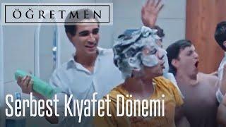 Serbest kıyafet dönemi - Öğretmen