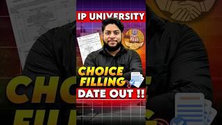 IP University Choice Filling Dates outComplete schedule 7 Courses #shorts