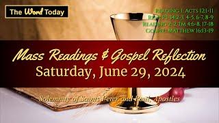 Todays Catholic Mass Readings & Gospel Reflection - Saturday June 29 2024