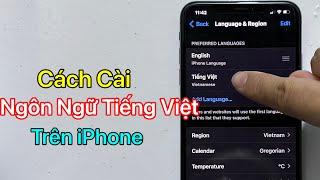 Cách cài ngôn ngữ Tiếng Việt cho iPhone - Cài Đặt Tiếng Việt Cho iPhone iOS