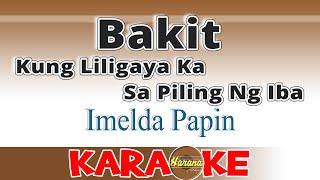 Bakit - Imelda Papin Karaoke