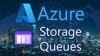 Why You Should Be Using Azure Storage Queues...