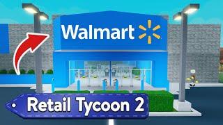 Retail Tycoon 2 Walmart Speed Build  ROBLOX