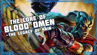 The Legacy Begins. The Lore of BLOOD OMEN