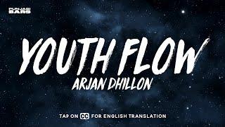 Youth Flow - Arjan Dhillon LyricsEnglish Translation  Chobar