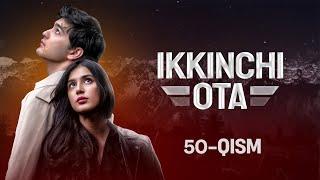 Ikkinchi ota 50-qism