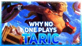 Why NO ONE Plays Taric  League of Legends