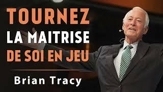 Brian Tracy  Les secrets de la maîtrise de soi