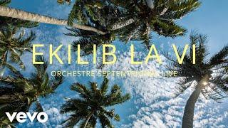 Orchestre Septentrional Live - Ekilib la vi Live - Visualizer